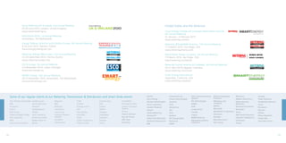 Smart Metering UK & Ireland, 2nd Annual Meeting                                                                                   United States and the Americas
                   29-30 June 2010, London, United Kingdom
                   www.smartmetering.eu                                                                                                              Smart Energy Canada and Canadian Water Meter Summit,
                                                                                                                                                     5th Annual Meeting
                   HAN World 2010, 1st Annual Meeting                                                                                                31 January – 2 February 2010
                   Amsterdam, The Netherlands                                                                                                        www.metering.com/sec
                   Energy Trading Central & South Eastern Europe, 6th Annual Meeting                                                                 Metering, Billing/MDM America, 11th Annual Meeting
                   9-10 June 2010, Warsaw, Poland                                                                                                    7-10 March 2010, San Diego, USA
                   www.energytradingcsee.com                                                                                                         www.meteringamerica.com
                   Metering, Billing/CRM Europe, 12th Annual Meeting                                                                                 World Meter Design Congress, 3rd Annual Meeting
                   22-24 September 2010, Vienna, Austria                                                                                             7-9 March 2010, San Diego, USA
                   www.metering-europe.com                                                                                                           www.metering.com/wmdc
                   ESCO Europe, 5th Annual Meeting                                                                                                   Metering Central America & Caribbean, 4th Annual Meeting
                   3-4 November 2010, Lisbon, Portugal                                                                                               20-21 April 2010, Bogotá, Colombia
                   www.esco-europe.eu                                                                                                                www.metering.com/mcam

                   EMART Energy, 12th Annual Meeting                                                                                                 Smart Energy International
                   24-25 November 2010, Amsterdam, The Netherlands                                                                                   September, California, USA
                   www.emart-energy.com                                                                                                              www.metering.com/sewc




     Some of our regular clients at our Metering, Transmission & Distribution and Smart Grids events:                             Görlitz                Imbema Group           Kern Communications
                                                                                                                                                                                Systems
                                                                                                                                                                                                      Maxim Integrated
                                                                                                                                                                                                      Products
                                                                                                                                                                                                                               Netinium               Orange
                                                                                                                                  Gyro Energy            Infosys Technologies                                                  Nijkerk Electronics    Osaki Datatech
     AAC Wireless Technologies   Alcatel-Lucent      Belgacom             E.ON                Emission-Zero   ExxonMobil          Hansen Technologies    Innomet                KG Technologies       McKinsey and             Nokia Siemens          OutSystems Benelux
     ABB                         Alcom Electronics   BKK                  Echelon             EMS             Fernwaerme Wien                                                   KPMG                  Company                  Networks
                                                                                                                                  Heinz Lackmann         intel                                                                                        Oxxio
     Accenture                   Amotech             Bord Gais            Ecology Action      Endesa          Ferranti Computer                                                 KPN                   Metrix                   Northrop Grumman
                                                                                                                                  Hewlett Packard        Iskraemeco                                                                                   Panasonic
     Actaris                     Analog Devices      Cap Gemini           EDF                 ENECO           Systems                                                           Landis & Gyr          Microsoft                Northstar
                                                                                                                                  Hitachi                ista                                                                                         Pancom
     ADD Group                   AREVA               Centrica plc         EKA Systems         Energate        Fortum                                                            Liander               Mitsubishi Corporation   Nuon
                                                                                                                                  Holley Metering        Itron                                                                                        Philips
     Advanced Digital Design     Atos Consulting     Cinterion Wireless   Electrabel          EnergieNed      Frost & Sullivan                                                  Logica                Motorola                 NXP Semiconductors
                                                                                                                                  Honeywell              Jemena                                                                                       Plexus Research
     AEG netcontrol              Aztech Associates   Modules              Elster              EnergyICT       Gaz de France                                                     M2M Datacorp          Navetas                  Olympos Trading S.A.
                                                                                                                                  Hydro One Networks     JSC Energouchet                                                                              Powel ASA
     AEM                         Badger Meter Inc    DataGenic            Ember Corporation   Enermet         GDF Suez                                                          Matsushita Battery    NEC Electronics          OnStream
                                                                                                                                  Iberdrola Generacion   Kamstrup                                                                                     and many more...
     Aeris Communications        Becker              Dong Energy          EMCO Limited        Essent          Getronics                                                         Industrial            Neo Group                Oracle
                                                                                                                                  IBM                    KEMA




18                                                                                                                                                                                                                                                                         19
 