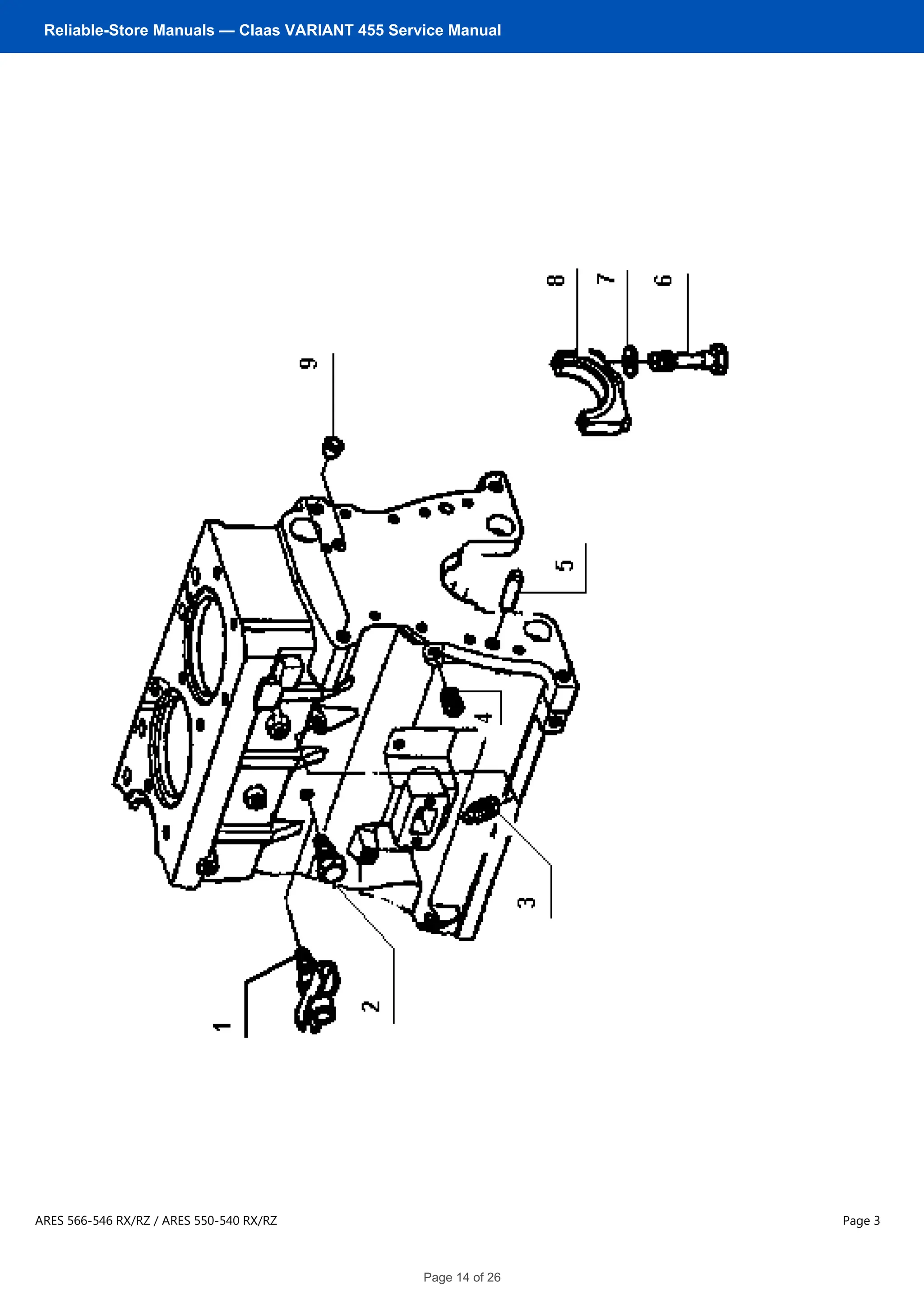 ARES 566-546 RX/RZ / ARES 550-540 RX/RZ
BGZ: 0110100
No. 11105A Remark:
Page 3
Reliable-Store Manuals — Claas VARIANT 455 Service Manual
Page 14 of 26
 