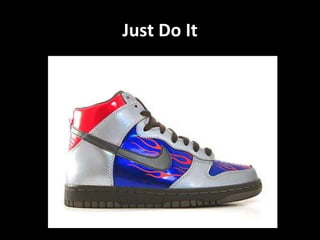 Just Do It 