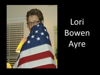 Lori Bowen Ayre 