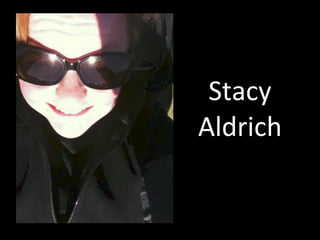 Stacy Aldrich 