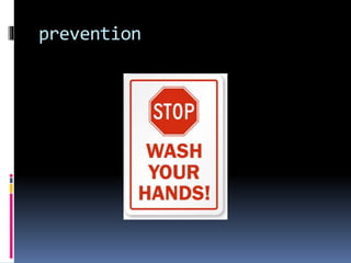prevention
 