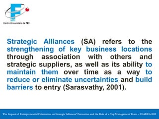 THE IMPACT OF ENTREPRENEURIAL ORIENTATION ON STRATEGIC ALLIANCES ...