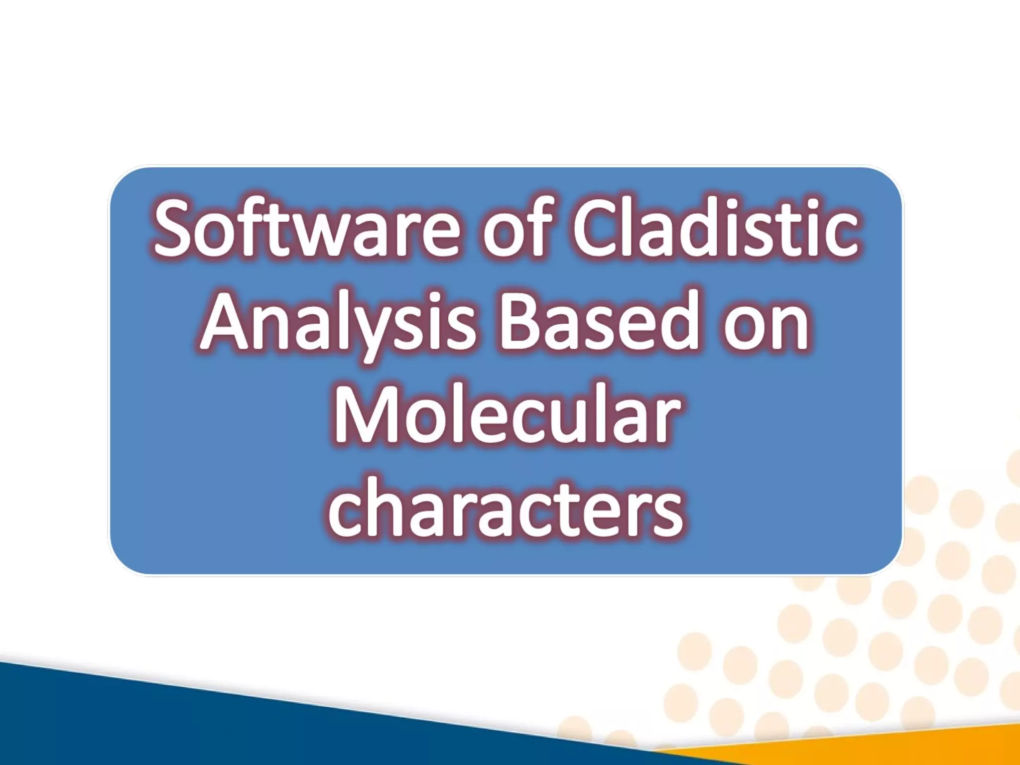 Basics of Cladistic Analysis Workshop
