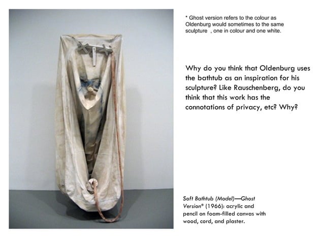 Claes Oldenburg | PPT | Arts and Crafts | Hobbies & Interests