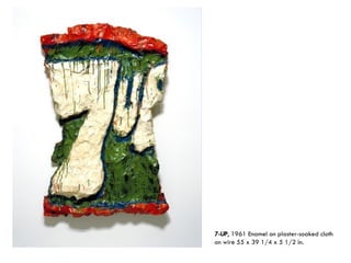 7-UP , 1961 Enamel on plaster-soaked cloth on wire 55 x 39 1/4 x 5 1/2 in. 