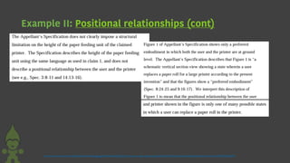 Example II: Positional relationships (cont)
chrome-extension://efaidnbmnnnibpcajpcglclefindmkaj/https://www.uspto.gov/sites/default/files/ip/boards/bpai/decisions/prec/fd073300.pdf
 