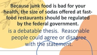 Fast Food Debatable Topic CLAIM OF POLICY, VALUE AND FACT.pptx HHHQHHQHQHQH | PPTX