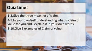 CLAIM OF VALUE POWERPOINT PRESENTATION.pptx