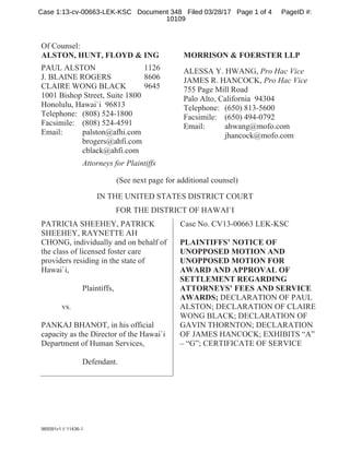 Attorneys for Plaintiffs
Pro Hac Vice
Pro Hac Vice
Case 1:13-cv-00663-LEK-KSC Document 348 Filed 03/28/17 Page 1 of 4 Page...