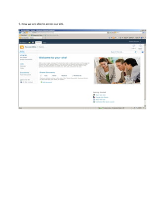 5. Now we are able to access our site.
 