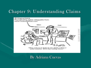 Chapter 9: Understanding Claims By Adriana Cuevas 