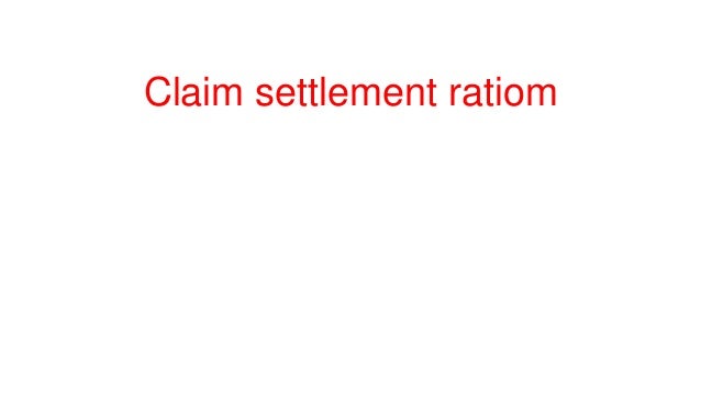 Claim settlement ratio 2 claim settlement ratio 1 638