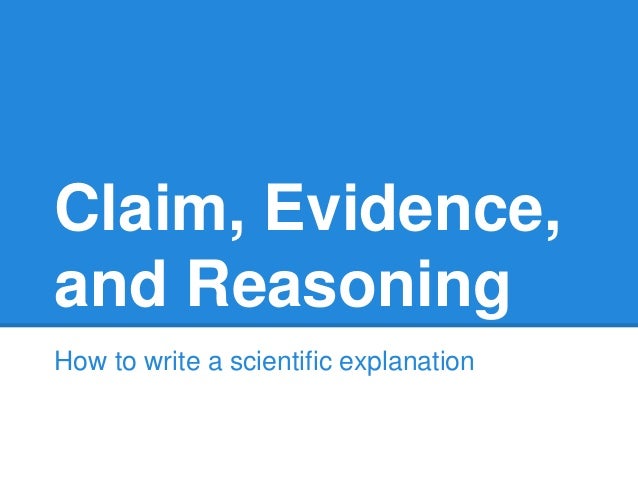 Claims Evidence And Reasoning Presentation