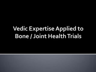 Claim substantiation for bone & joint health products