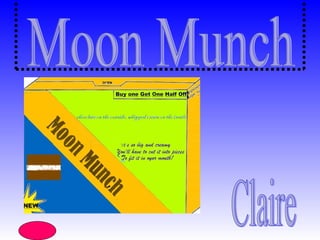 Moon Munch Claire 