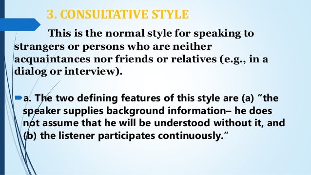 types of speech style consultative examples