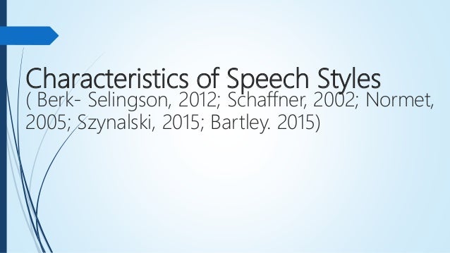 Speech writing styles