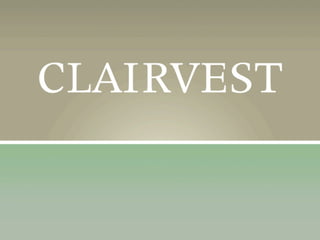 Clairvest Group Inc.
2
Seasoned	
  Board	
  of	
  Directors	
  •  Clairvest	
  Group	
  was	
  founded	
  in	
  1987	
  “b...