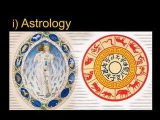 i)  Astrology 