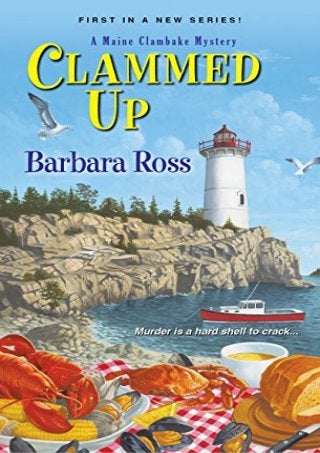 Clammed Up (A Maine Clambake Mystery)
 