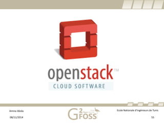 Amine Abida Ecole Nationale d’ingénieurs de Tunis 
08/11/2014 55 
 