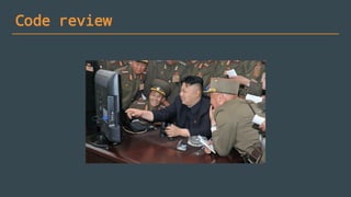 Code review
 