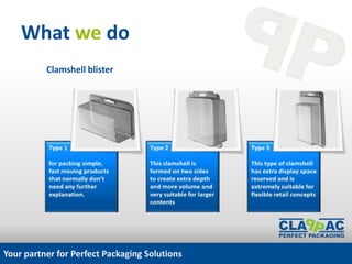 CLAPPAC perfect packaging solutions | PPTX
