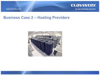 Business Case 2 – Hosting Providers
 