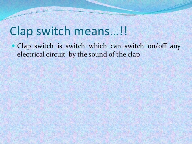 Clap switch
