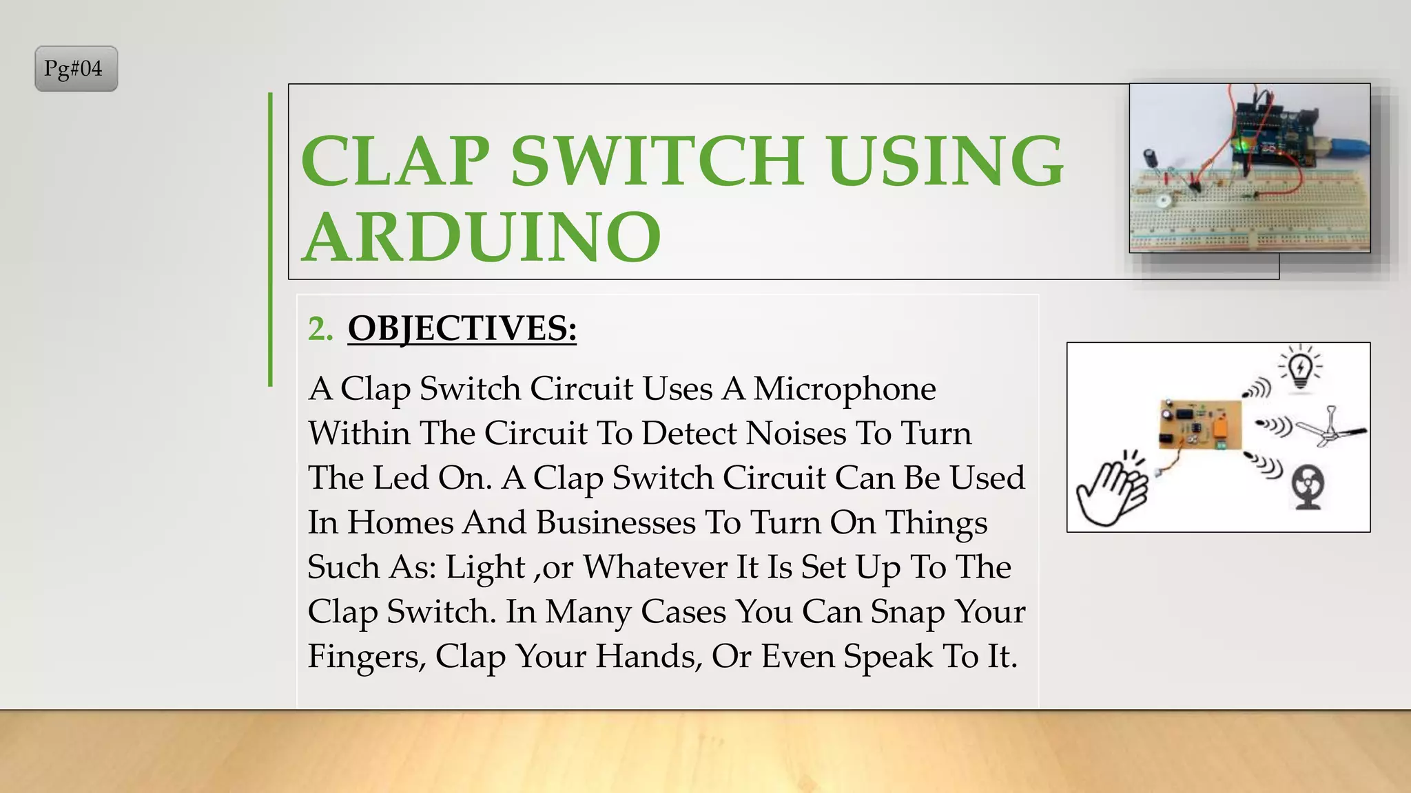Clap Switch Using Arduino | PPTX