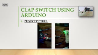 Clap Switch Using Arduino | PPT