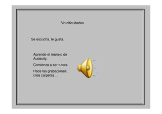 Experiencia de Clara