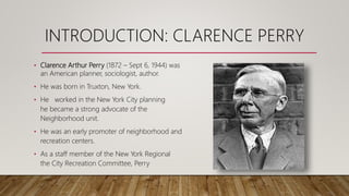 Clarence perry | PPTX