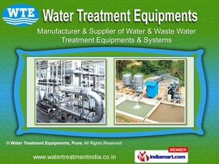 Manufacturer & Supplier of Water & Waste Water
      Treatment Equipments & Systems
 