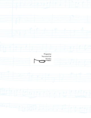 Programa
     Nacional de
         Bandas




36
 