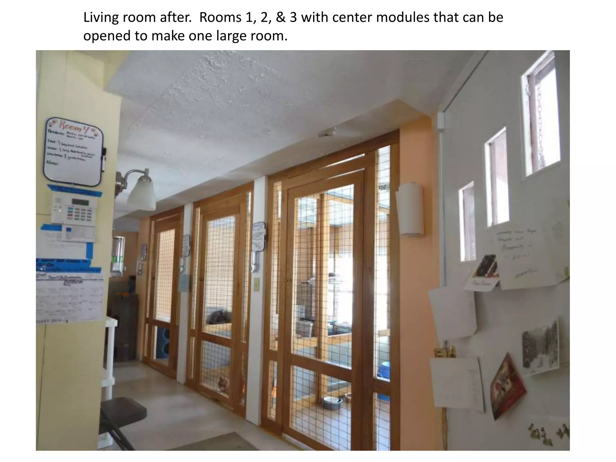 Living room after. Rooms 1, 2, & 3 with center modules that can be
opened to make one large room.

 