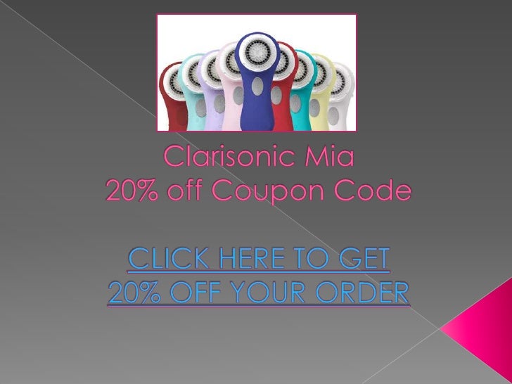 Clarisonic Mia 20% off Coupon + Free Shipping