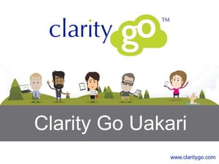 Clarity Go Uakari
www.claritygo.com
 