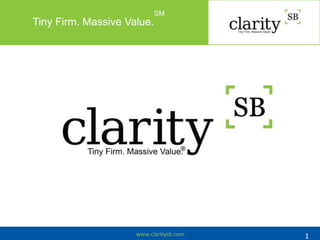 Tiny Firm. Massive Value.SM 