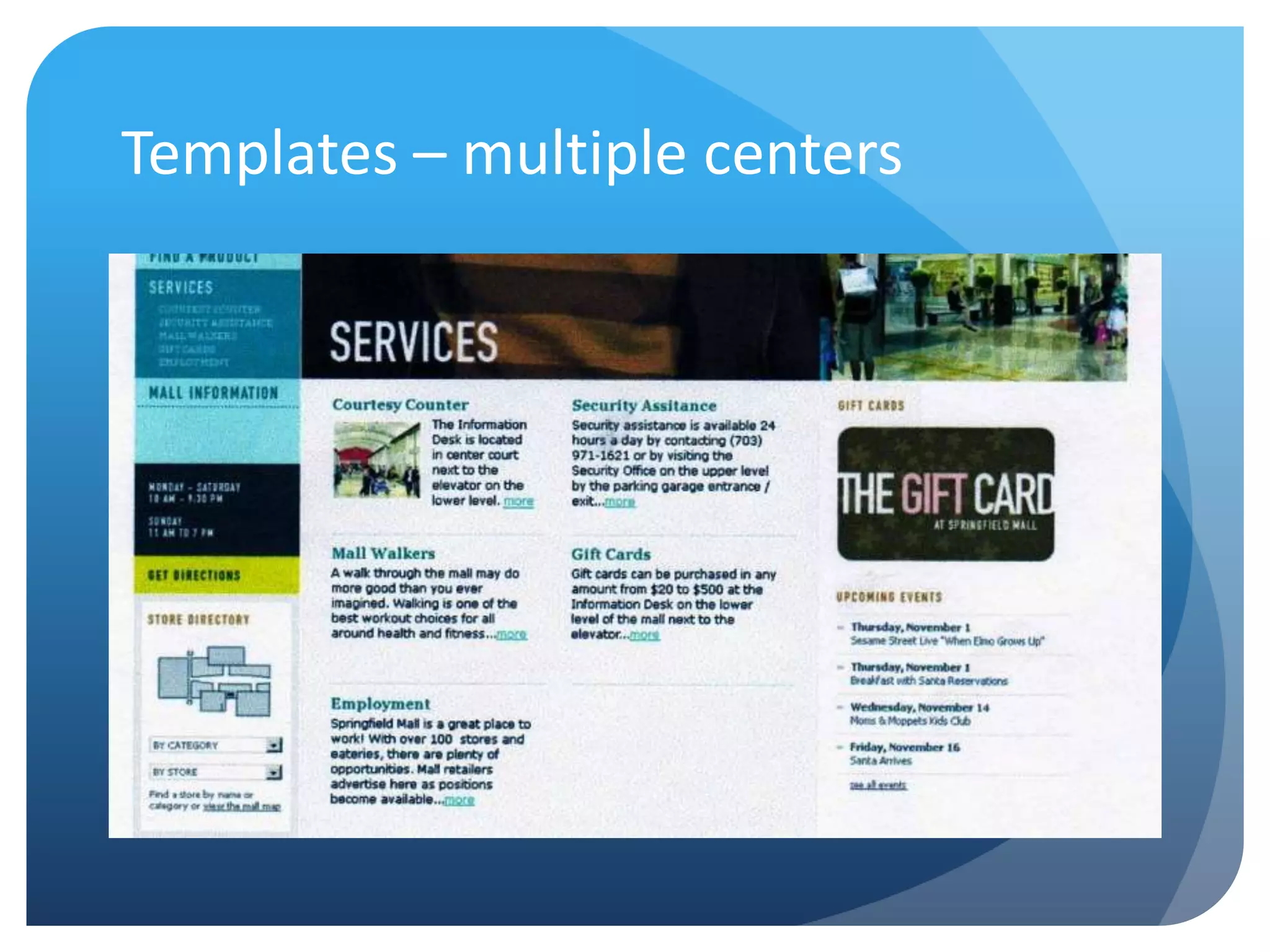 Templates – multiple centers
 