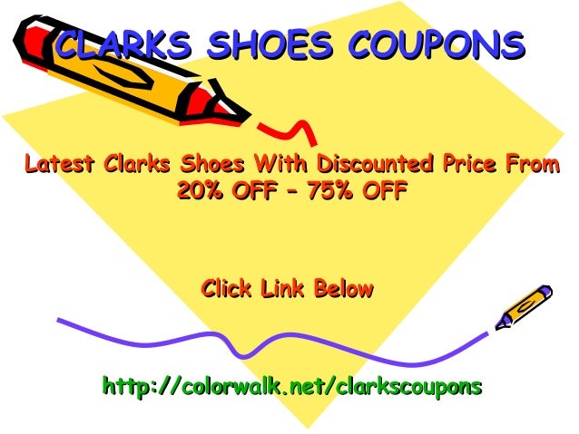 Clarks coupons february 2013 get 20 