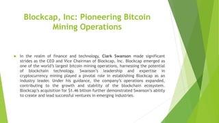 Clark Swanson: A Multifaceted Innovator Revolutionizing Industries | PPT