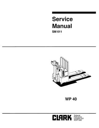 Service
Manual
SM 611
WP 40
 