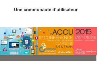 Une communauté d’utilisateur
 