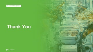 CLAROTY INDUSTRIAL
Thank You
 