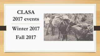 CLASA
2017 events
Winter 2017
Fall 2017
 