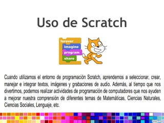 Uso de Scratch
 