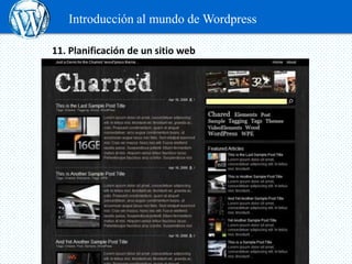 Introducción al mundo de Wordpress

11. Planificación de un sitio web
 