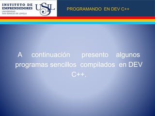 Programación C++ - DEV C++ | PPTX